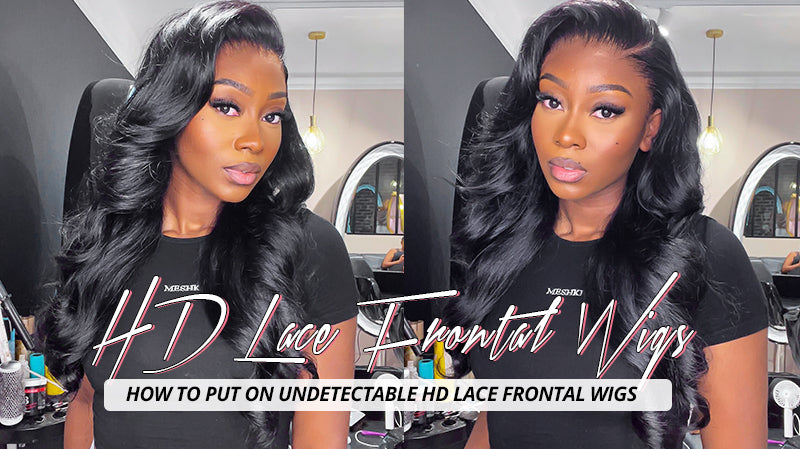 HOW TO PUT ON UNDETECTABLE HD LACE FRONTAL WIGS