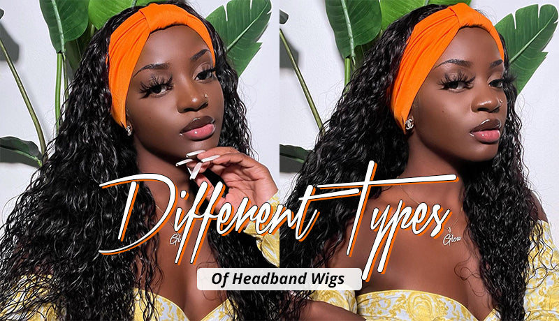 Different Types of Headband Wigs