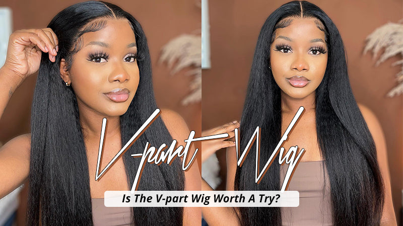 Is the V-part wig worth a try
