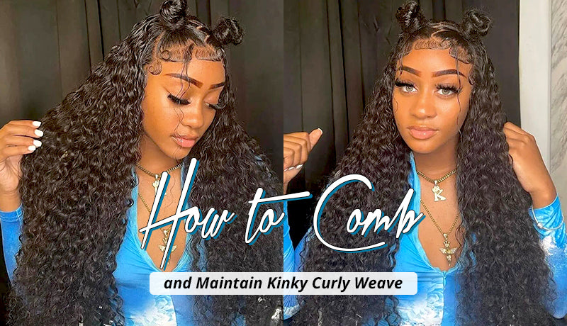 How to Comb and Maintain Kinky Curly Weave