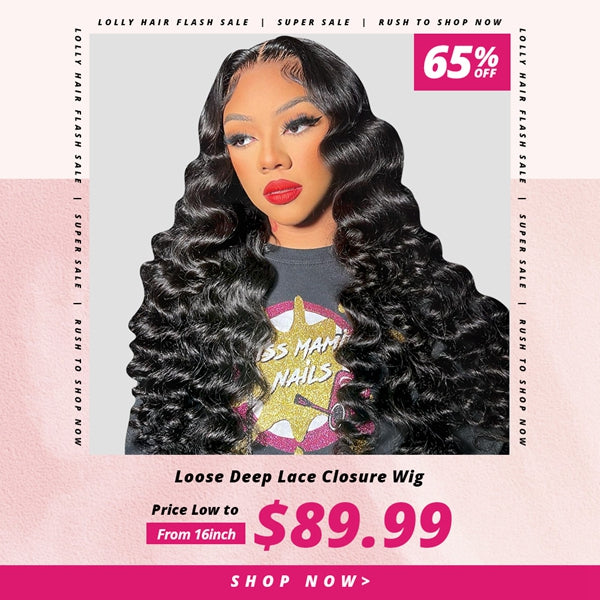 Lolly Flash Sale 65% OFF 4x4 Loose Deep Wave Closure Wig $89.99